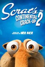 Watch Scrat's Continental Crack-Up Part 2 Watch123movies