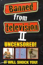 Watch Banned from Television II Watch123movies