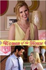Watch Woman of the House Watch123movies