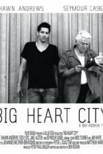 Watch Big Heart City Watch123movies