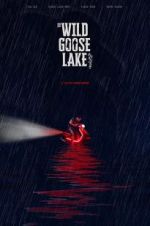 Watch The Wild Goose Lake Watch123movies