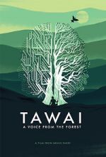 Watch Tawai: A Voice from the Forest Watch123movies