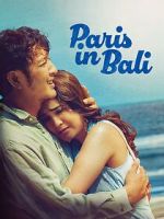 Watch Paris in Bali Watch123movies