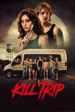 Watch Kill Trip Watch123movies