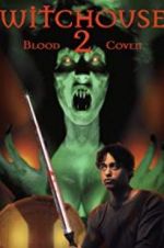 Watch Witchouse II: Blood Coven Watch123movies