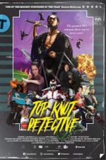 Watch Top Knot Detective Watch123movies