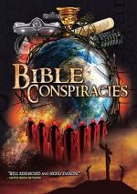 Watch Bible Conspiracies Watch123movies