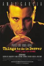 Watch Things to Do in Denver When You're Dead Watch123movies