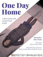 Watch One Day Home (Short 2017) Watch123movies