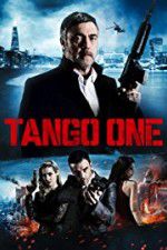 Watch Tango One Watch123movies