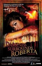 Watch Darkness Surrounds Roberta Watch123movies