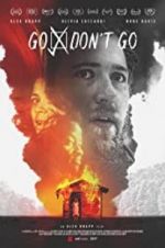 Watch Go/Don\'t Go Watch123movies