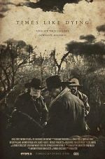 Watch Times Like Dying Watch123movies