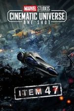 Watch Marvel One-Shot: Item 47 Watch123movies