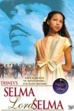 Watch Selma Lord Selma Watch123movies