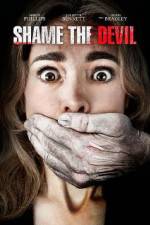 Watch Shame the Devil Watch123movies
