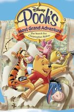 Watch Pooh's Grand Adventure: The Search for Christopher Robin Watch123movies