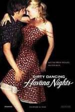 Watch Dirty Dancing: Havana Nights Watch123movies