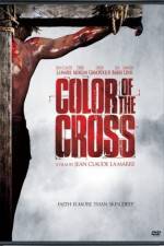 Watch Color of the Cross Watch123movies