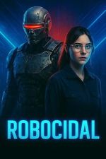Watch Robocidal Watch123movies