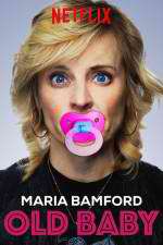 Watch Maria Bamford: Old Baby Watch123movies