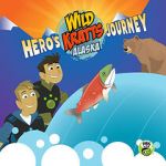 Watch Wild Kratts Alaska: Hero\'s Journey Watch123movies