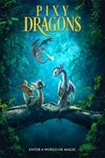 Watch Pixy Dragons Watch123movies