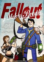 Watch Fallout: Nuka Break Watch123movies