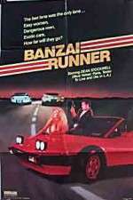 Watch Banzai Runner Watch123movies