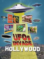 Watch UFOs Invade Hollywood Watch123movies