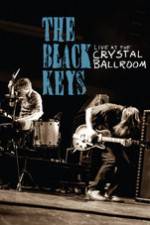 Watch The Black Keys Live at the Crystal Ballroom Watch123movies