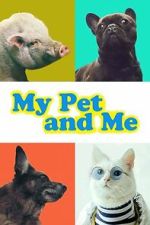 Watch My Pet and Me Watch123movies