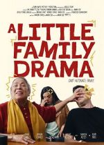 Watch A Little Family Drama Watch123movies