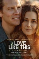Watch A Love Like This Watch123movies