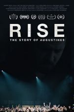 Watch RISE: The Story of Augustines Watch123movies