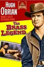 Watch The Brass Legend Watch123movies