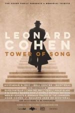 Watch Tower of Song: A Memorial Tribute to Leonard Cohen Watch123movies