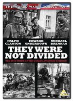 Watch They Were Not Divided Watch123movies