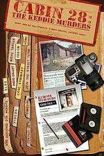 Watch Cabin 28 The Keddie Murders Part I Watch123movies