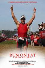Watch Run on Fat: Cereal Killers 2 Watch123movies