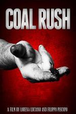 Watch Coal Rush Watch123movies