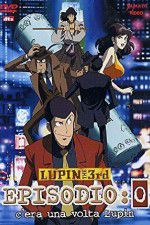 Watch Lupin III: Episode 0 - First Contact Watch123movies