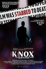 Watch (K)nox: The Rob Knox Story Watch123movies