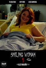Watch Smiling Woman 5 (Short 2021) Watch123movies