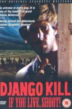 Watch Django Kill... If You Live, Shoot Watch123movies