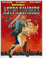Watch Rifftrax: Astro-Zombies Watch123movies