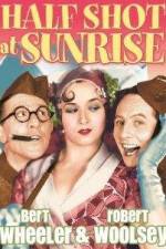 Watch Half Shot at Sunrise Watch123movies