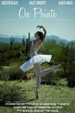 Watch On Pointe Watch123movies
