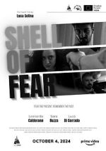 Watch Shell of Fear Watch123movies