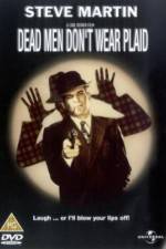 Watch Dead Men Don't Wear Plaid Watch123movies